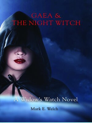 cover image of Gaea & the Night Witch